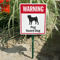 Warning Pug Guard Dog LawnBoss™ Signs
