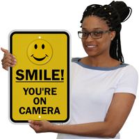 Smile You're On Camera Signs