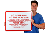 No Loitering No Trespassing Violators Arrested sign