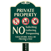 Private Property Violators Will Be Prosecuted Signs