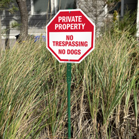 Warning: No Trespassing, No Dogs Sign