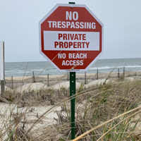 Prominent Private Property Sign - No Beach Entry
