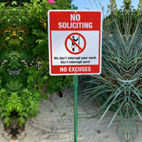No Soliciting No Excuses LawnBoss Sign