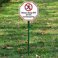"Do not step on landscaping" sign