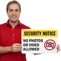 Security Notice No Photos Video Signs