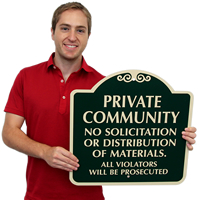 Private Community No Distribution Of Materials SignsatureSigns™~