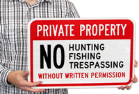No Hunting, Fishing & No Trespassing Signs