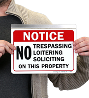 Notice No Trespassing Loitering Soliciting Signs
