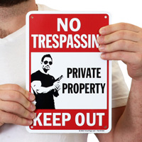Keep out sign for private property