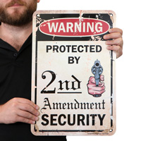 2nd Amendment Security Warning Sign