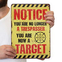Trespasser notification sign
