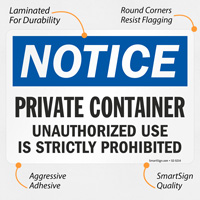 Unauthorized Use Prohibited OSHA Sign