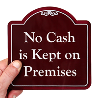 No Cash In Premises Signsature Style Showcase Signs