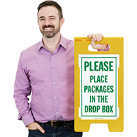 Place Packages In The Drop Box FloorBoss Sign