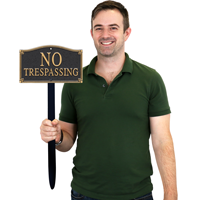 No Trespassing  Gardenboss™ Statement Plaque
