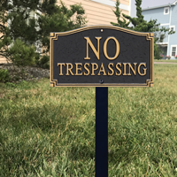 No Trespassing With Stake Plaque