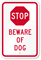 Stop, Beware Of Dog Sign