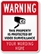 Warning, Property Protected by Video Surveillance Sign