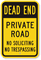 Private Road No Soliciting No Trespassing Sign