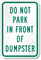 Do Not Park Dumpster Sign
