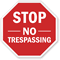 STOP: No trespassing sign