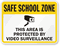 Safe School Zone Sign