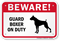 Beware! Guard Boxer On Duty Guard Dog Sign