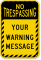 Custom Text No Trespassing Striped Border Sign