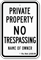 Custom Private Property Sign Florida