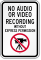 No Audio Video Recording Without Permission Sign