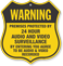 Premises Protected By 24 Hour Surveillance Shield Sign