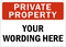 PRIVATE PROPERTY Sign