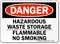 Danger Hazardous Waste Flammable Sign