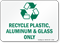 Recycle Plastics Aluminum Sign