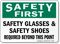 Safety Glasses and Shoes Required Sign