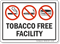 Tobacco Free Facility Sign
